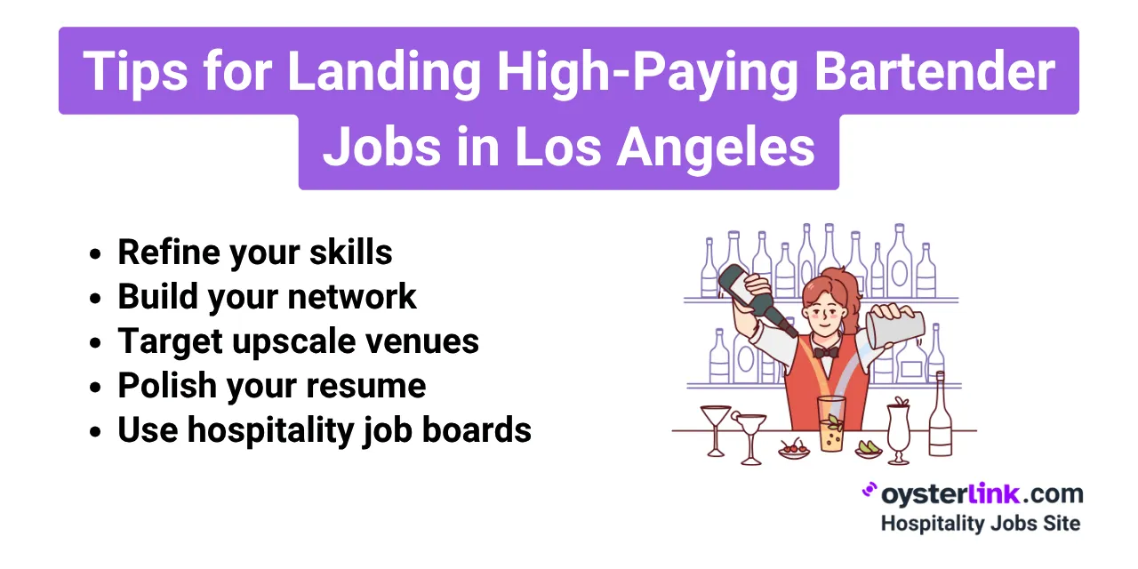 Tips for Landing High-Paying Bartender Jobs in Los Angeles